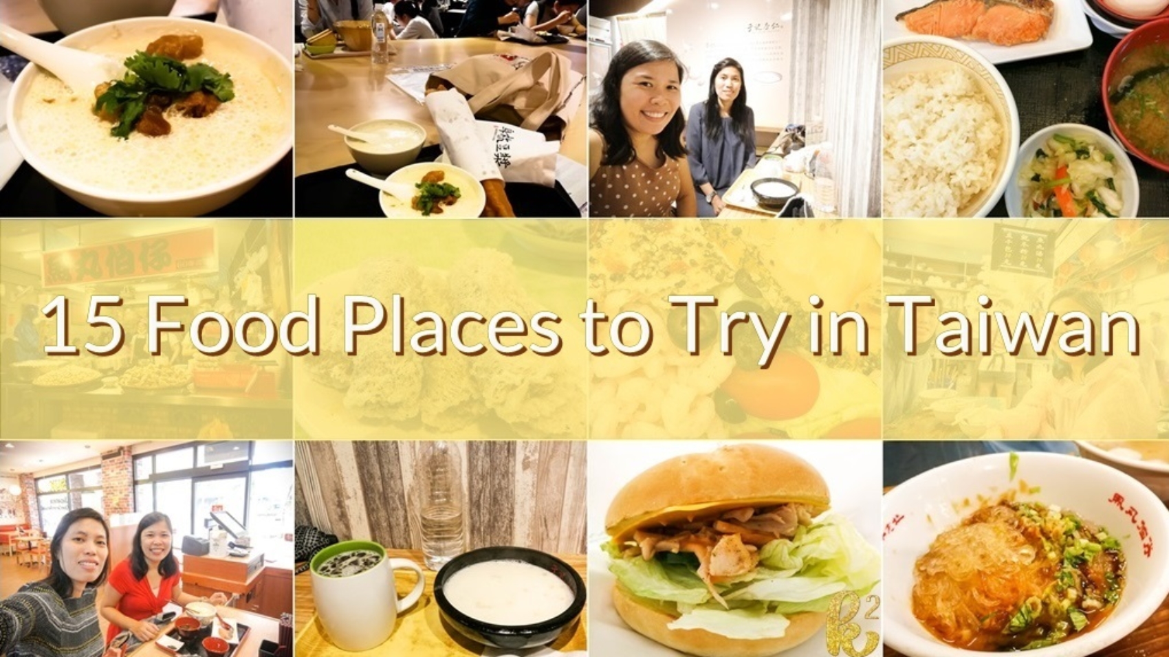 15 food places to try in taiwan, taiwan food blog, taiwan food trip, taiwan food places